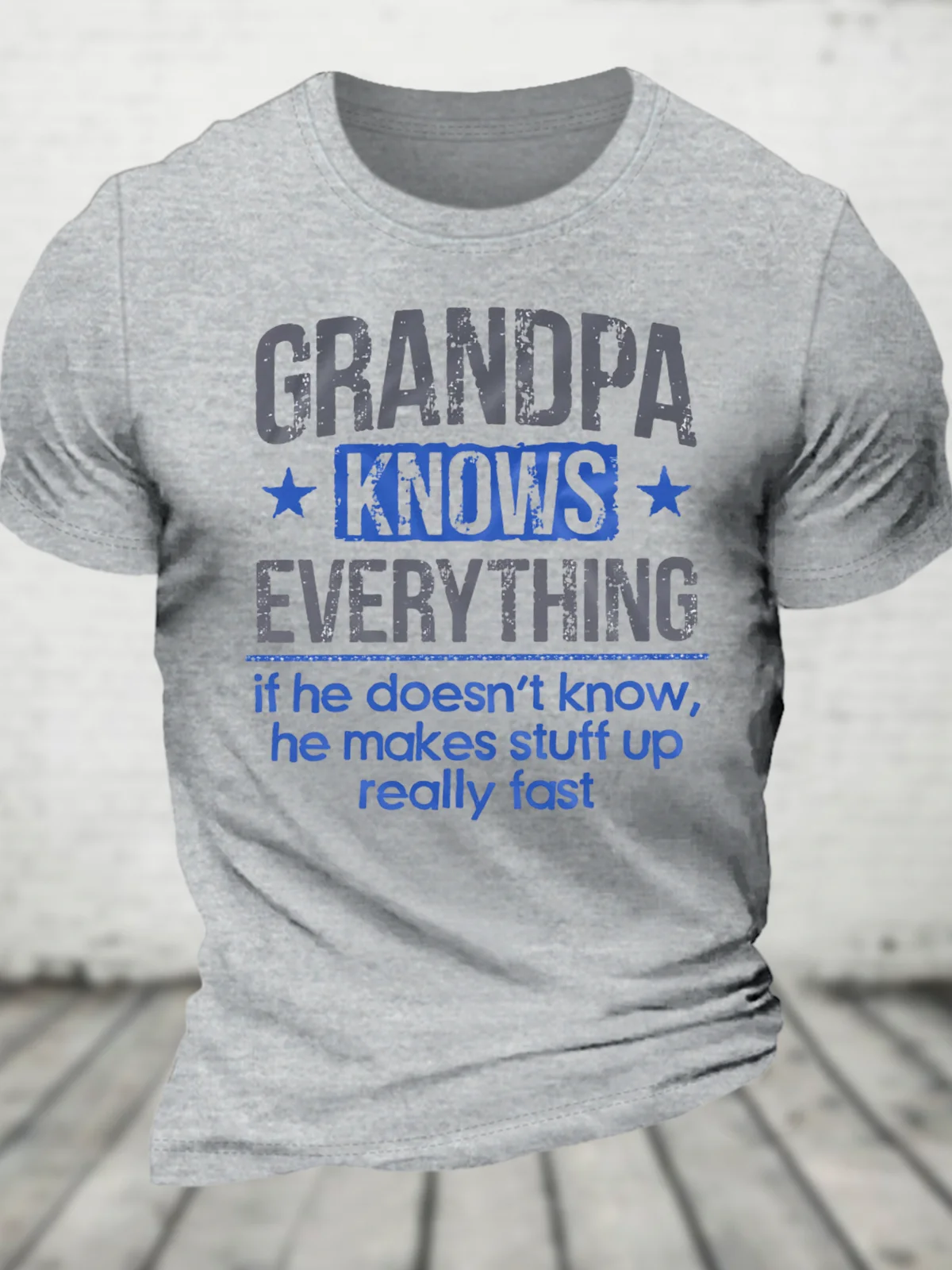 Grandpa Knows Everything Cotton T-Shirt