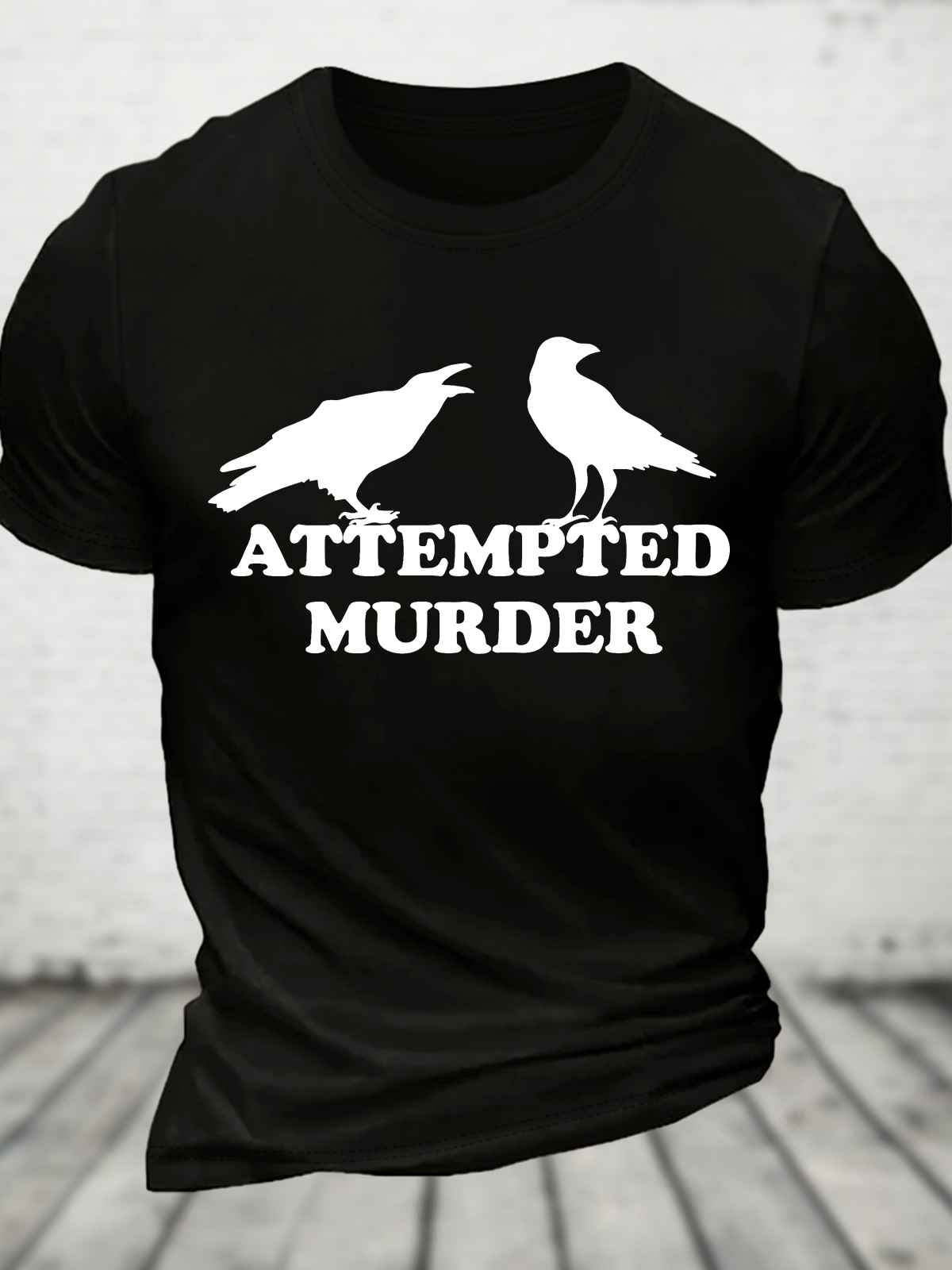 Attempted Murder Cotton T-Shirt