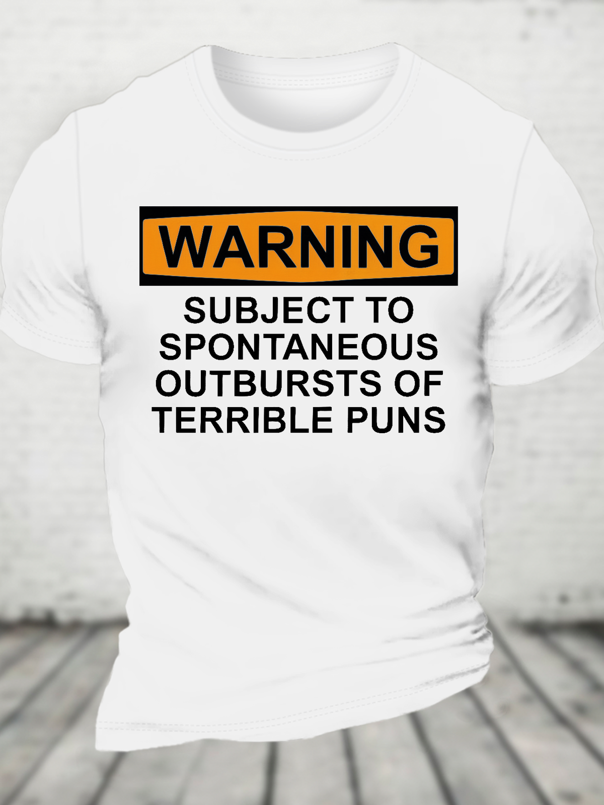 Warning - Terrible Puns! Cotton T-Shirt