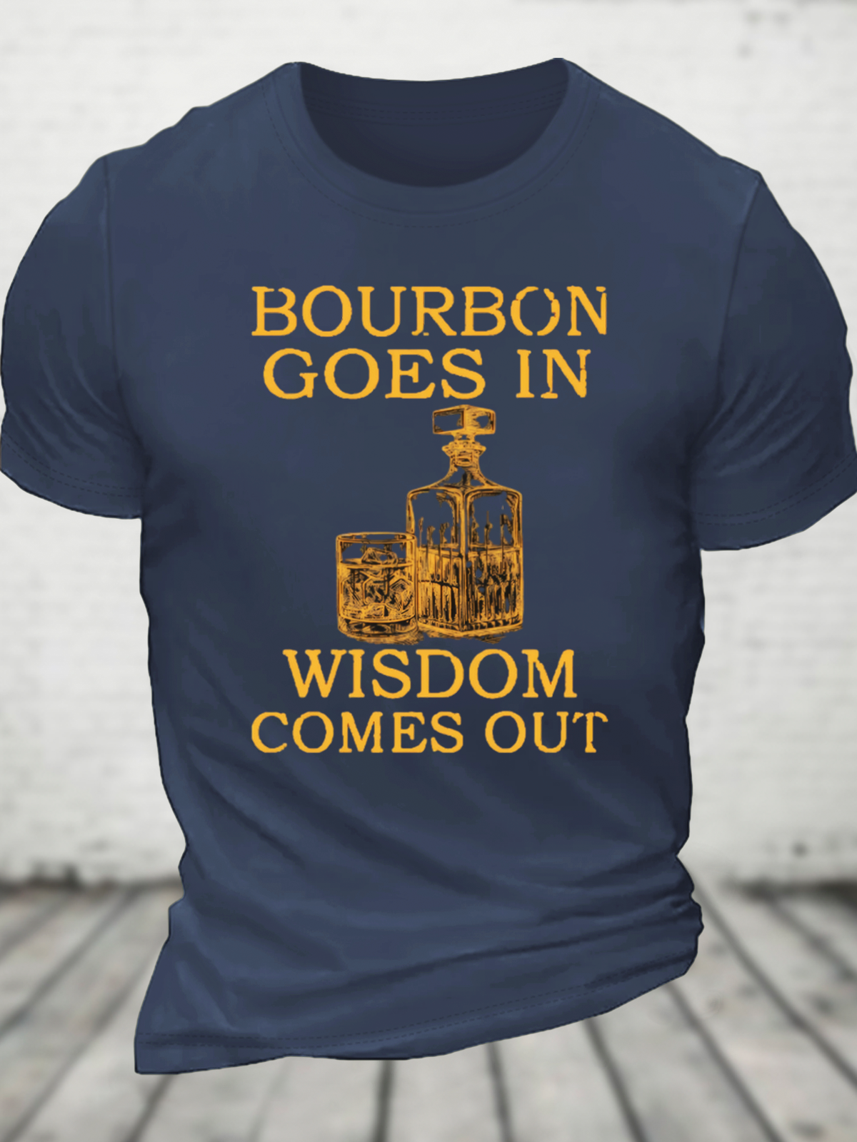 Bourbon Goes In, Wisdom Comes Out Cotton T-Shirt