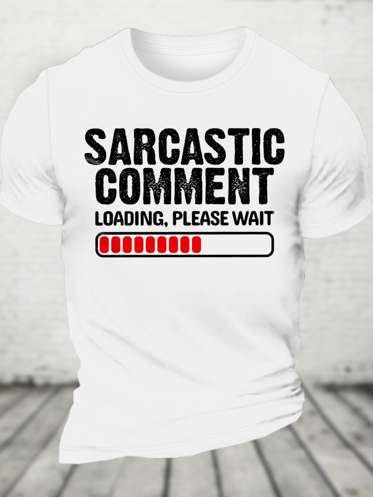 Sarcastic Cotton T-Shirt