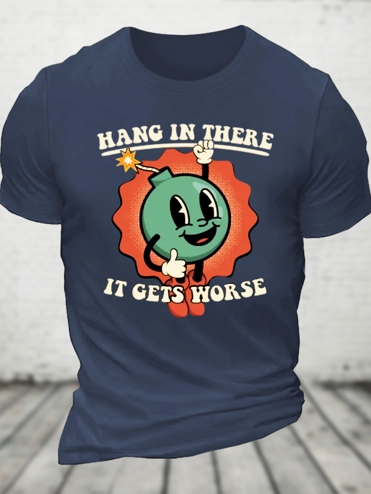 Hang In There It Get Cotton T-Shirt