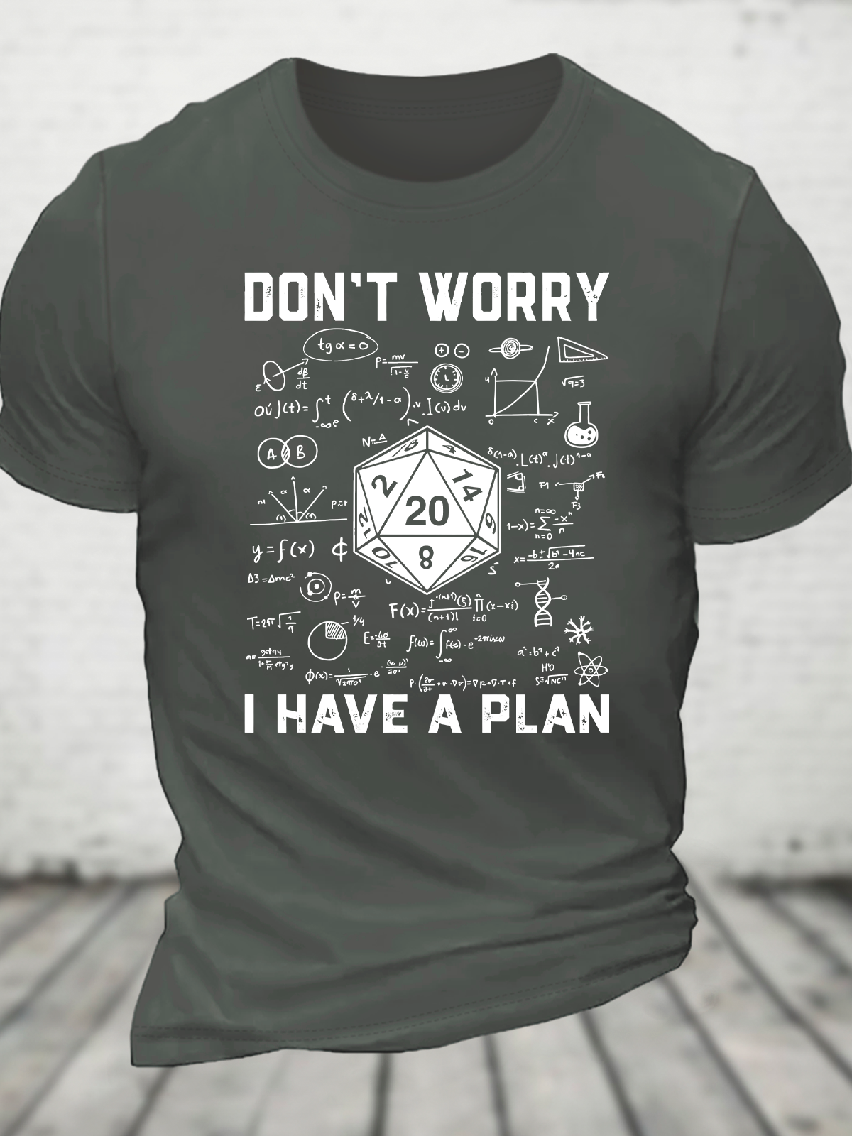 Don't Worry I Have A Plan Cotton T-Shirt