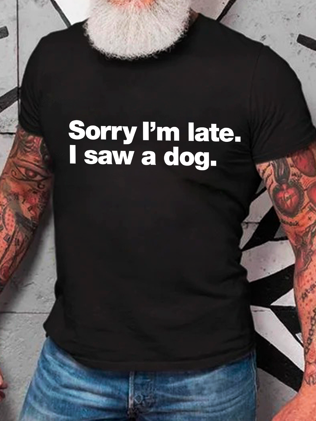 Sorry I'm Late. I Saw A Dog Cotton T-Shirt