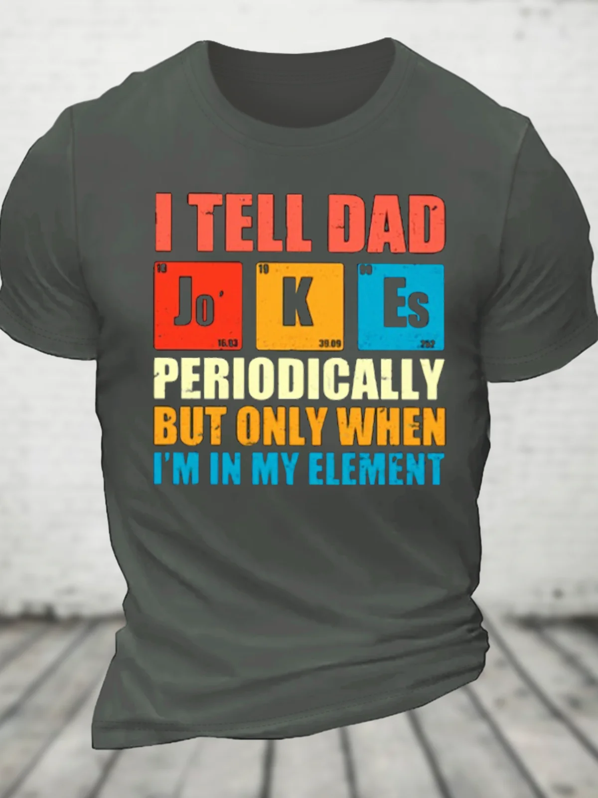 I Tell Dad Jokes Cotton T-Shirt