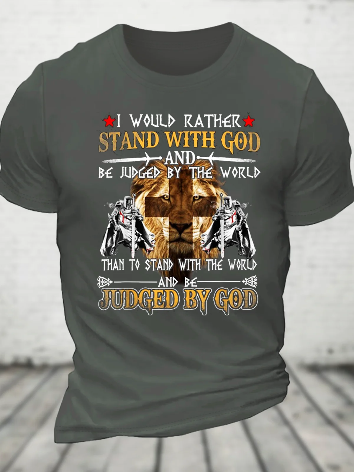 I Would Rather Stand With God Knight Templar Cotton T-Shirt