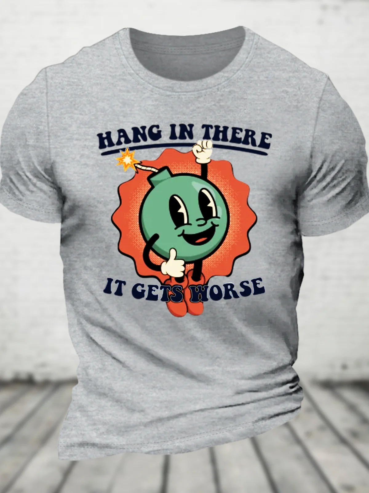 Hang In There It Get Cotton T-Shirt