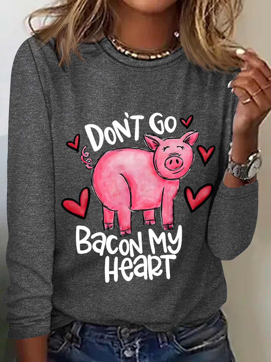 Don't Go Bacon My Heart Valentines Day Casual Long Sleeve Shirt