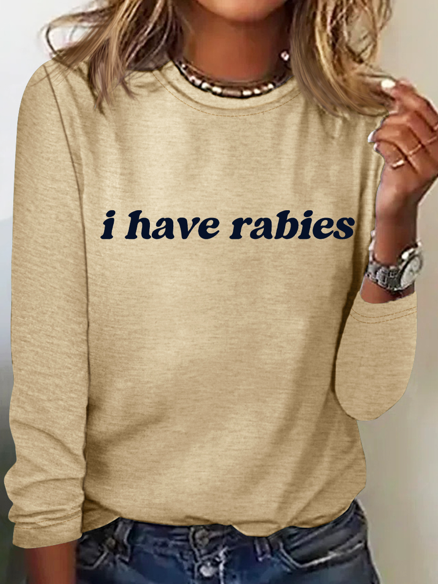 I Have Rabies Casual Long Sleeve Shirt