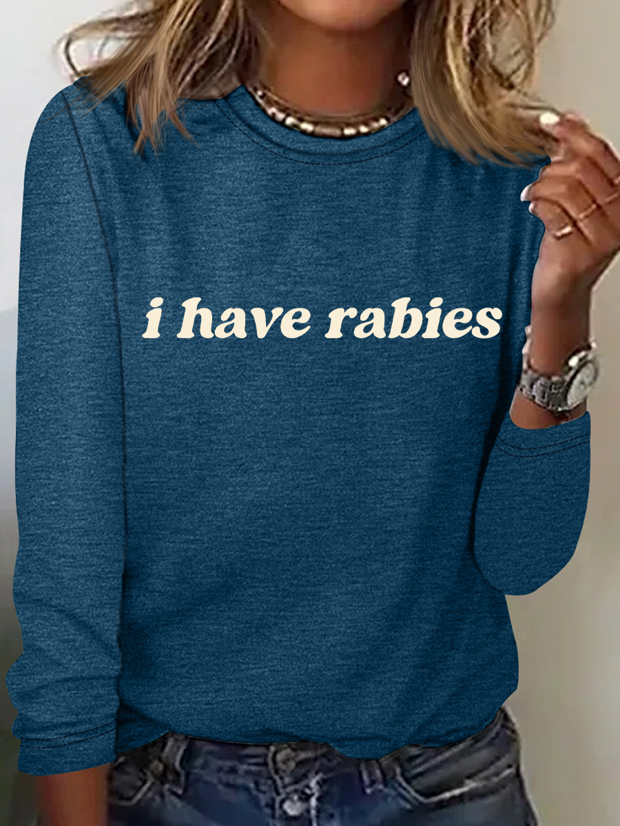 I Have Rabies Casual Long Sleeve Shirt