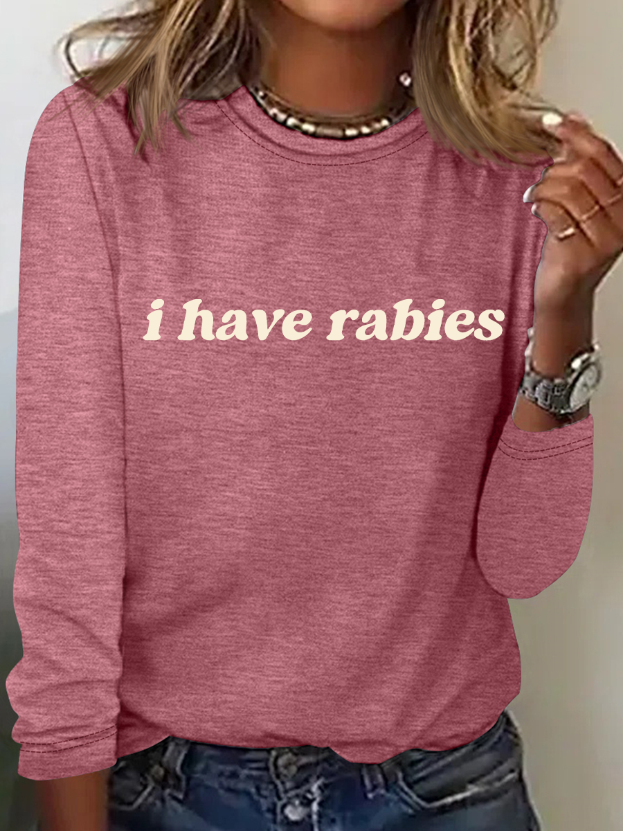 I Have Rabies Casual Long Sleeve Shirt