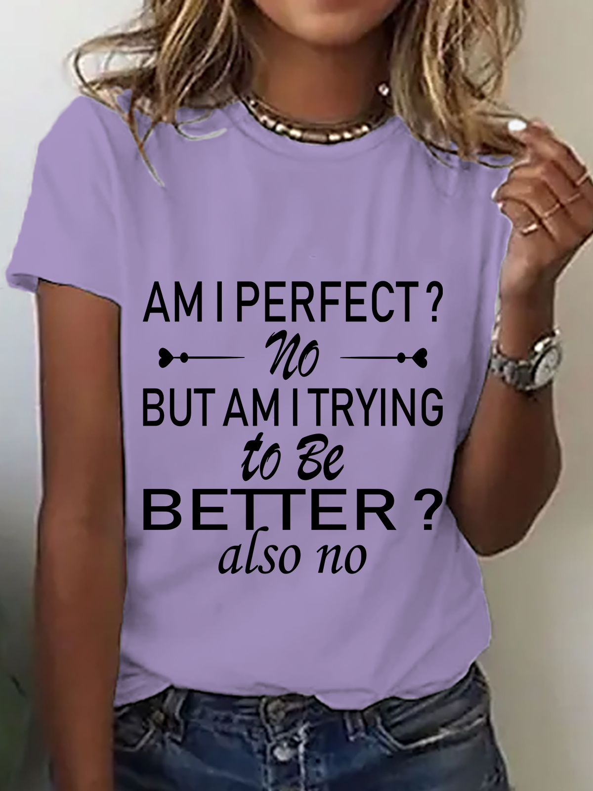 Am I Perfect No. But Am I Trying To Do Better Also No Cotton T-Shirt