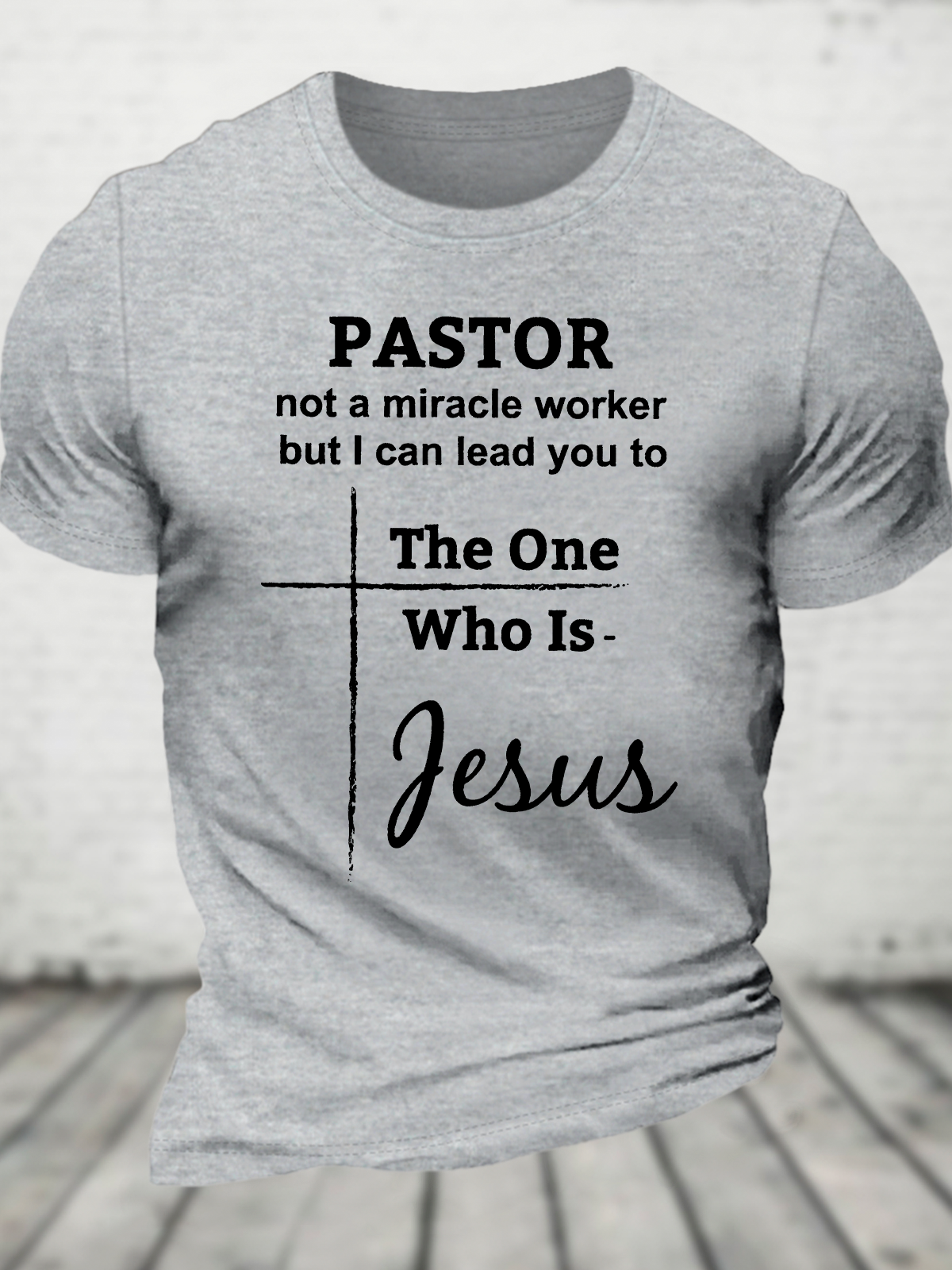 Pastor Not A Miracle Worker Classic Cotton T-Shirt