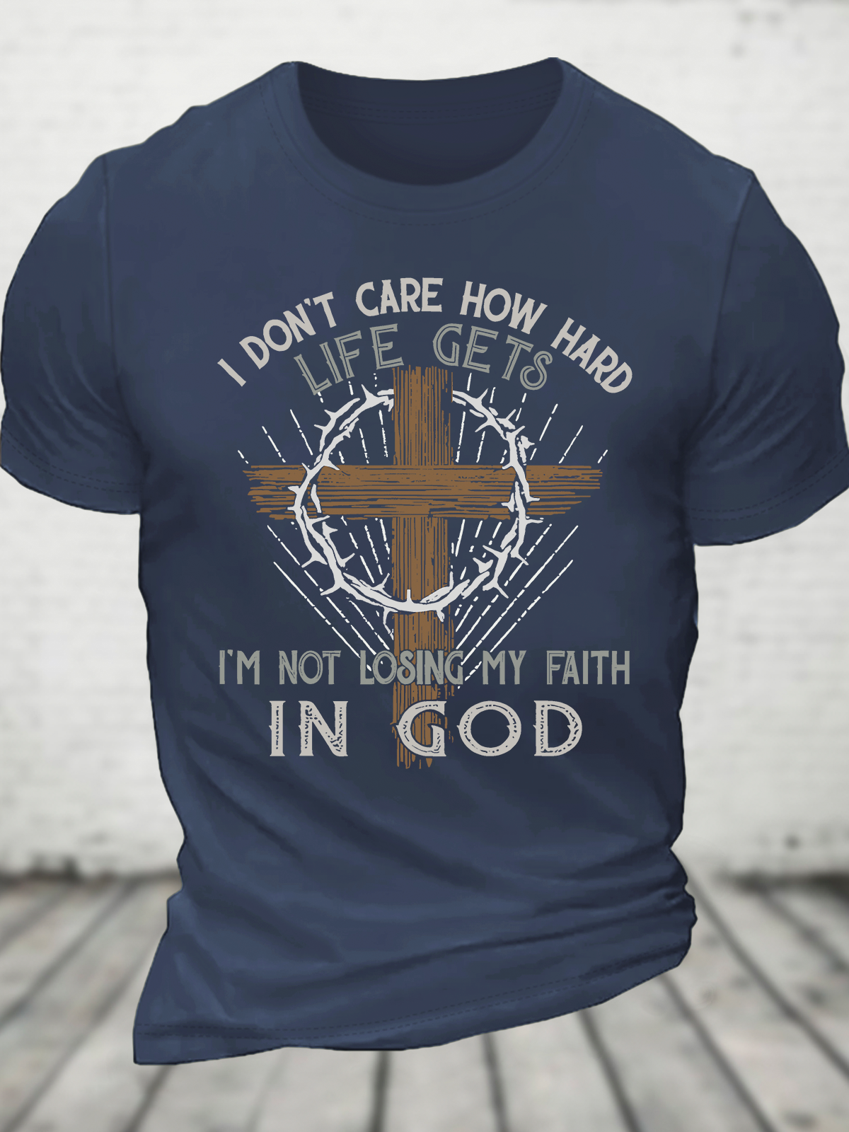 Im Not Losing My Faith In God Jesus God Christian Cotton T-Shirt