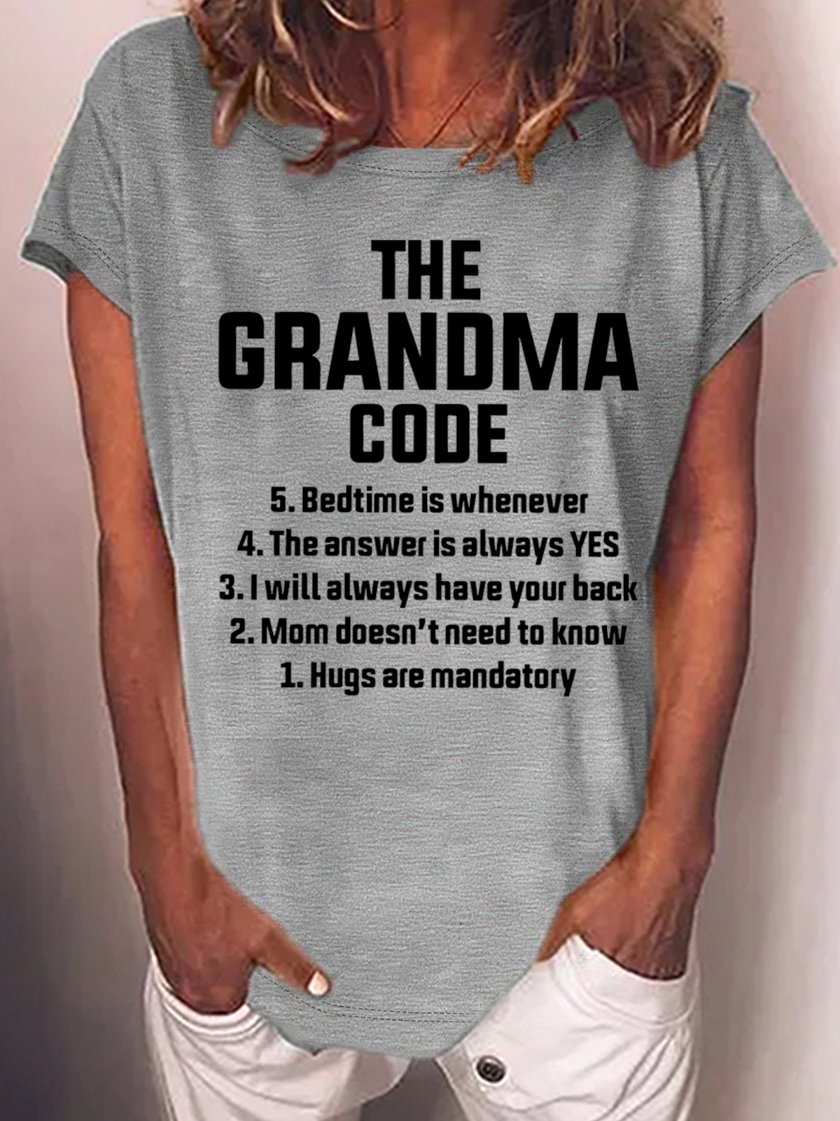 The Grandma Code Funny Casual Text Letters Cotton-Blend T-Shirt