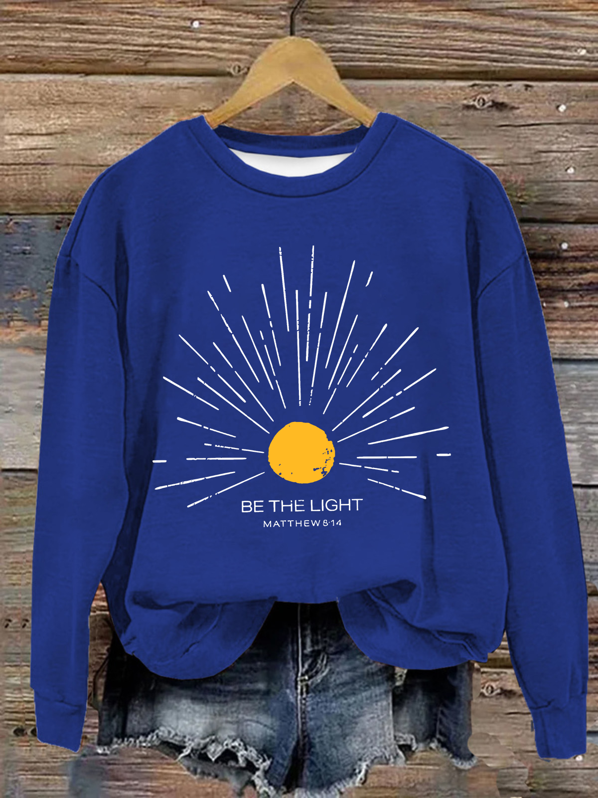 Be The Light Mathew 5 14 Sunburst Jesus God Christian Casual Sweatshirt