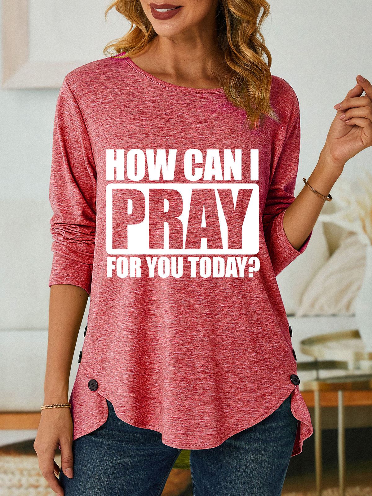 How Can I Pray For You Today Special Gift For Christian Jesus God Christian Three-Button Crew Neck T-Shirt