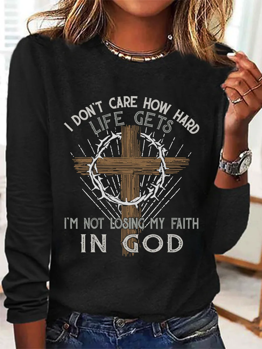 Im Not Losing My Faith In God Jesus God Christian Casual Long Sleeve Shirt