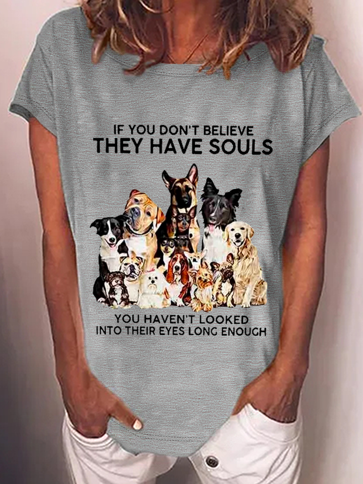 If You Don't Believe They Have Souls Dog Print Cotton-Blend T-Shirt