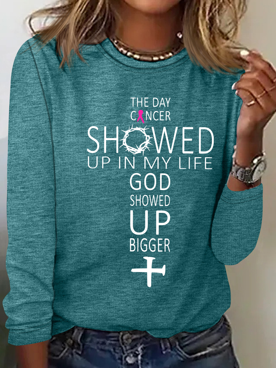 The Day Cancer Showed Up In My Life - Breast Cancer Awareness Casual Long Sleeve Shirt