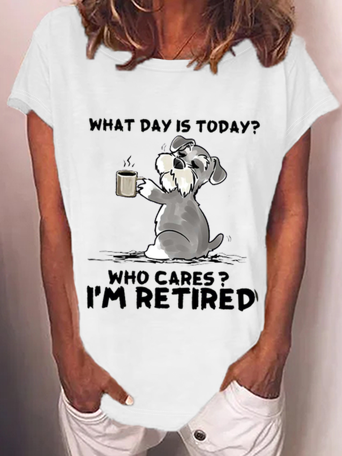 What Day Is Today Who Cares I’M Retired Cotton-Blend T-Shirt