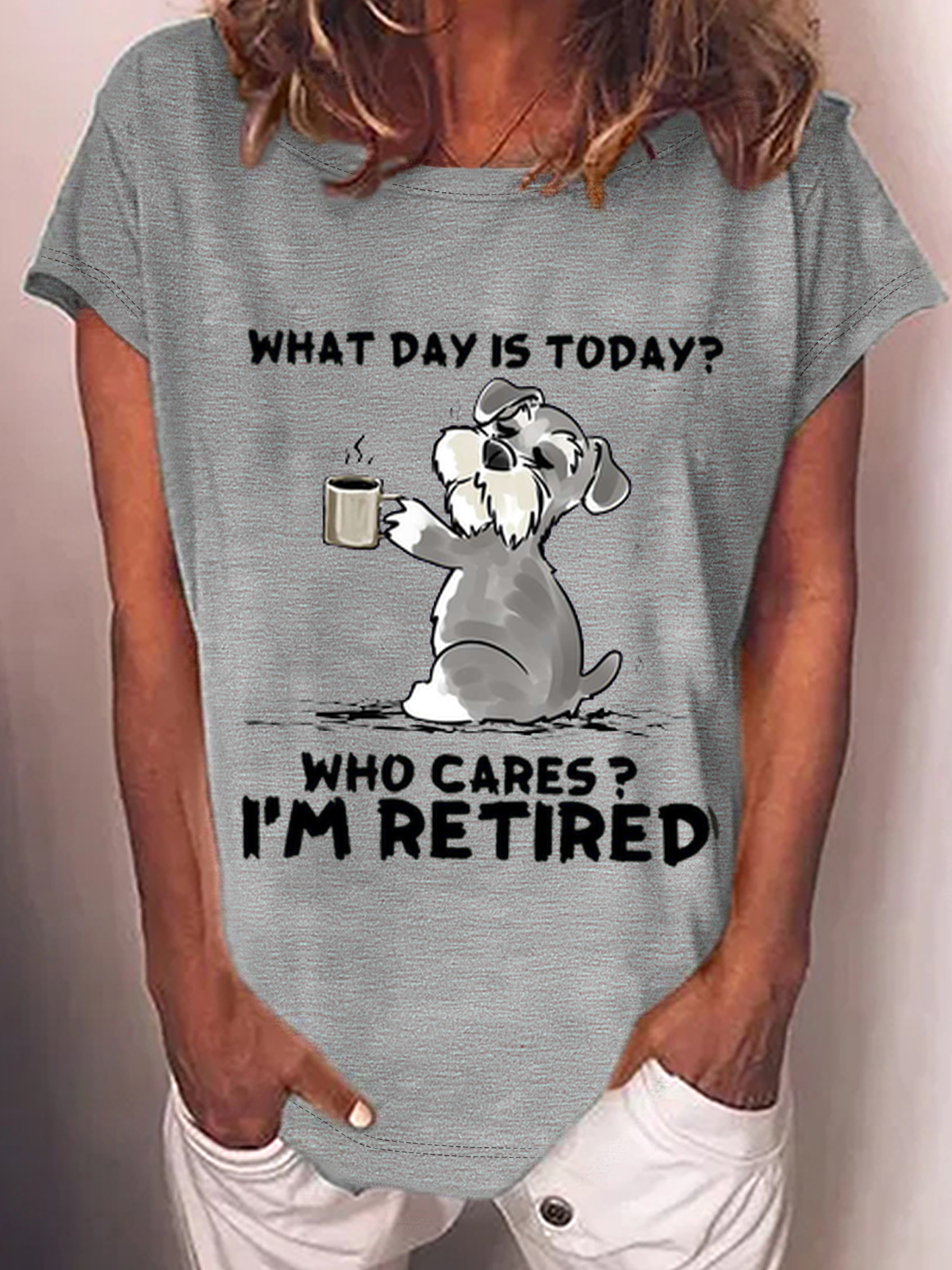 What Day Is Today Who Cares I’M Retired Cotton-Blend T-Shirt