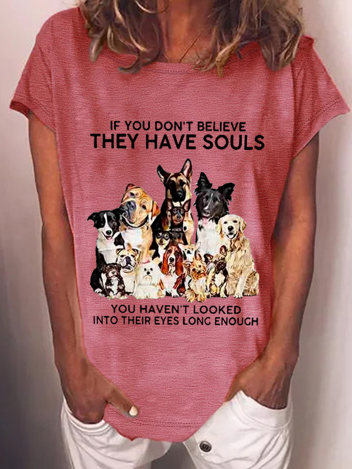 If You Don't Believe They Have Souls Dog Print Cotton-Blend T-Shirt