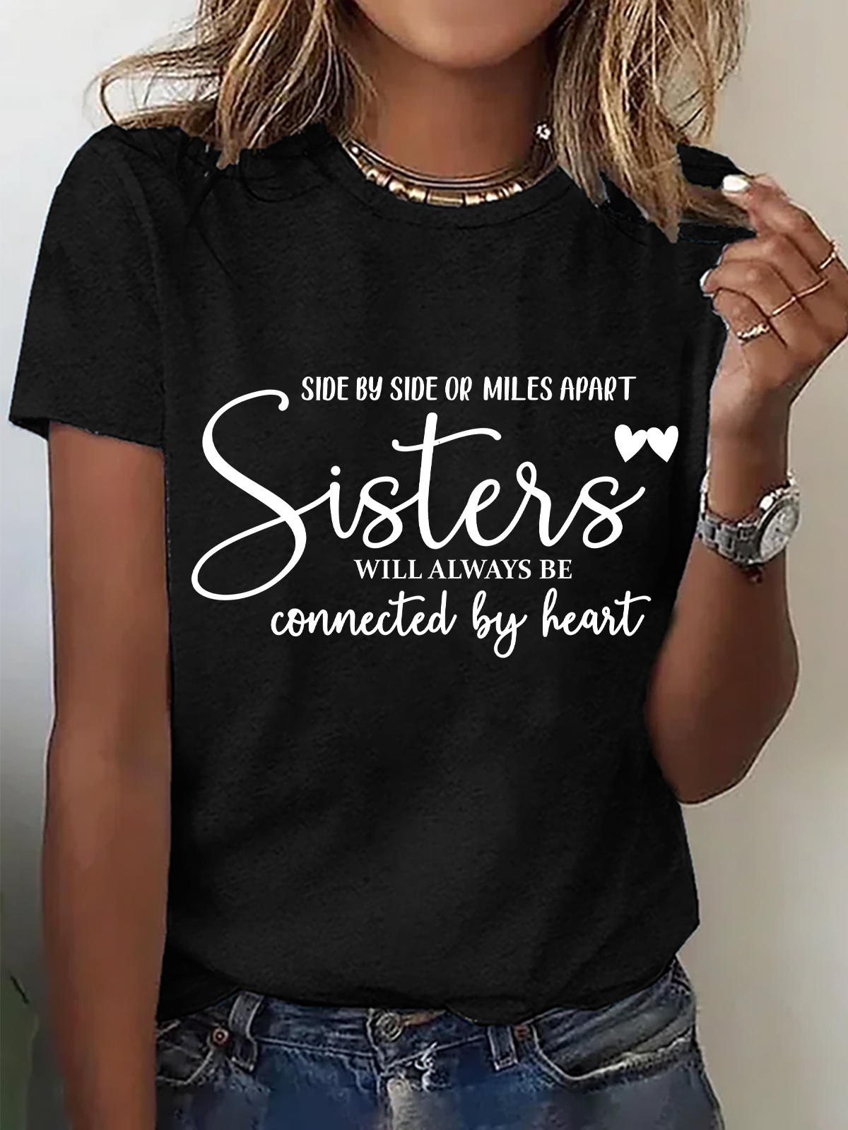 Side By Side Or Miles Apart Sisters Will Always Be Connected By Heart Cotton T-Shirt