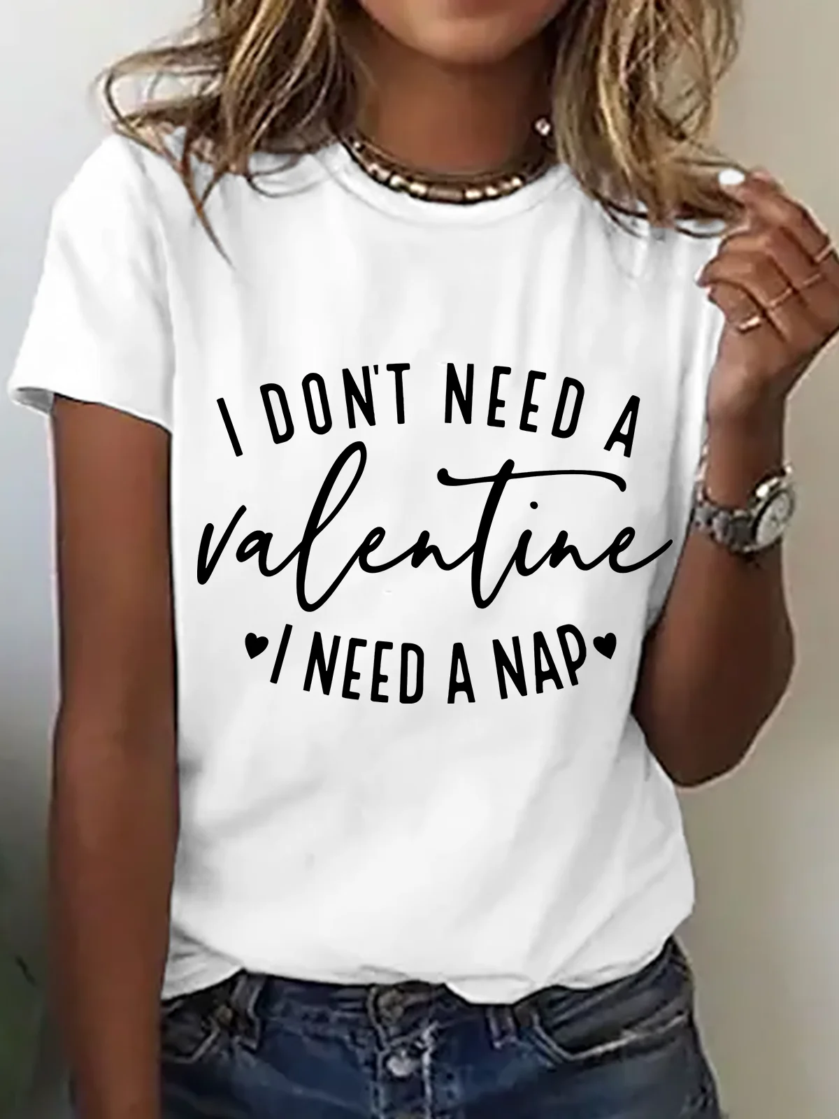 I Don't Need A Valentine , I Need A Nap Cotton T-Shirt