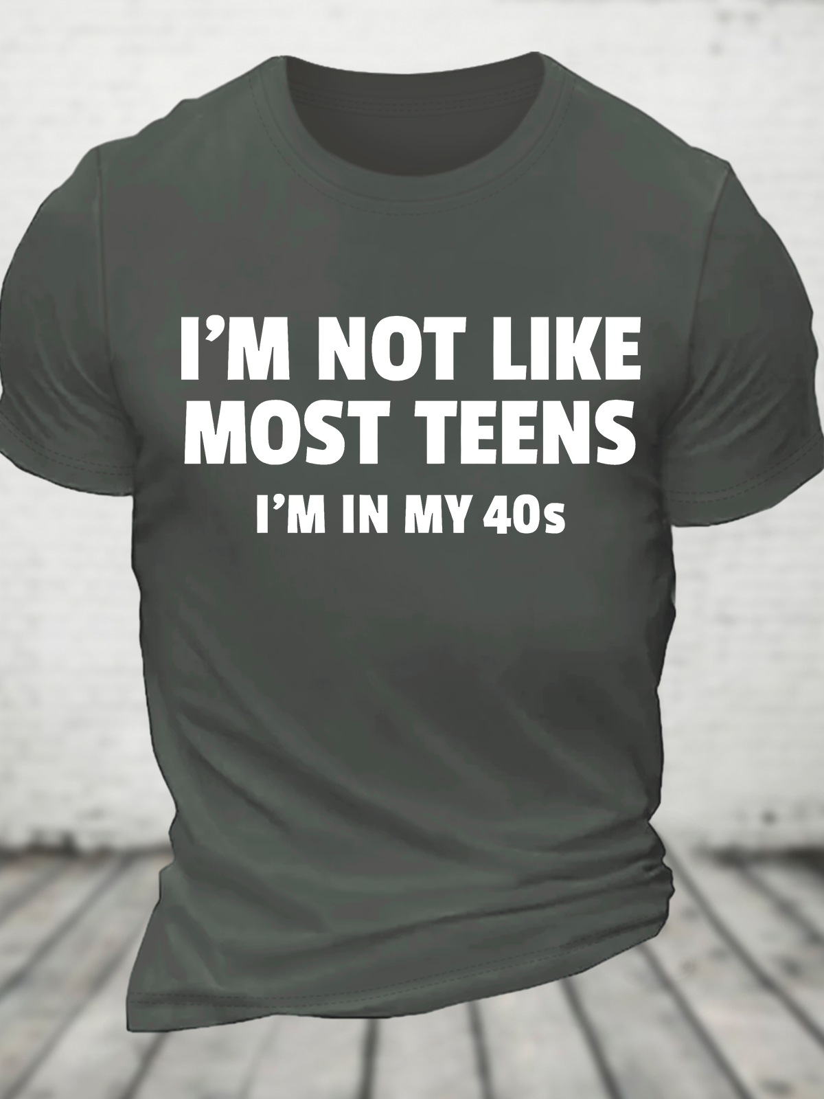 I'm Not Like Most Teens (40s) Funny Cotton T-Shirt