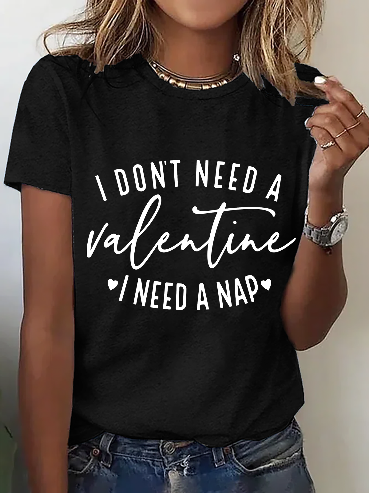 I Don't Need A Valentine , I Need A Nap Cotton T-Shirt