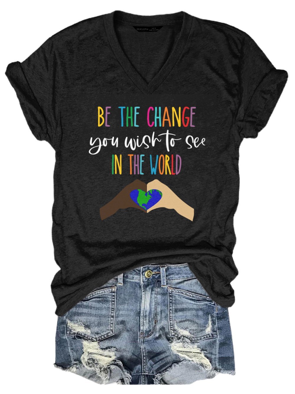 Be The Change You Wish To See In The World Classic T-Shirt