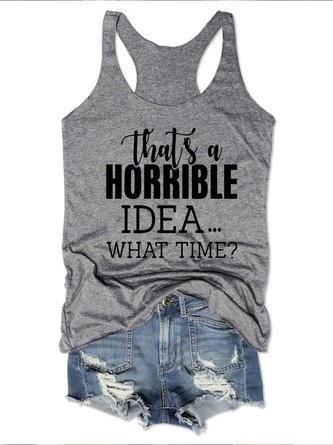 That's A Horrible Idea What's Time Graphic Sleeveless Round Neck Loose Vest