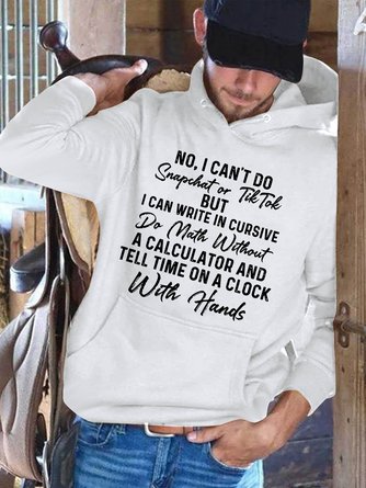 No I Can't Do Snapchat Or TikTok Men's hooded sweatshirt