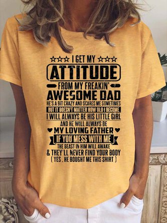 I Get An Awesome Dad Round Neck Short Sleeve T-shirt
