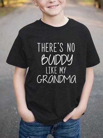 There's No Buddy Like My Grandma Cotton Children's T-shirt