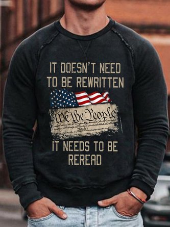 It Doesn't Need To Be Rewritten Men's Long Sleeve Sweatershirt