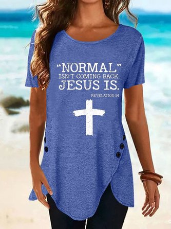 Normal Isn’t Coming Back Jesus Is Revelation 14 T-Shirt