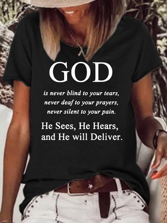 Womens Jesus Faith God Religious Letter Print God is never blind to your tears Letter Short Sleeve T-Shirt