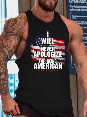 I Will Never Apologize For Being American Crew Neck Casual Tank Top