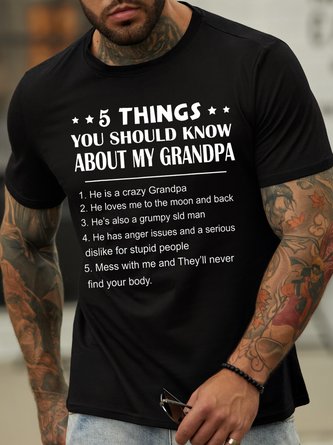 5 Things You Should Know About My Grandpa Casual T-Shirt