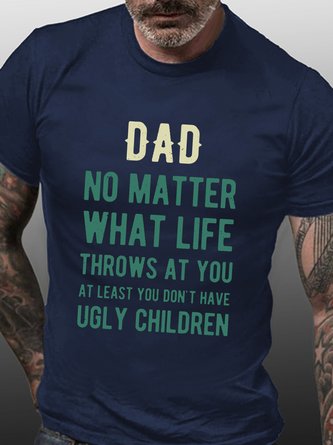 Dad Funny Saying Crew Neck T-shirt