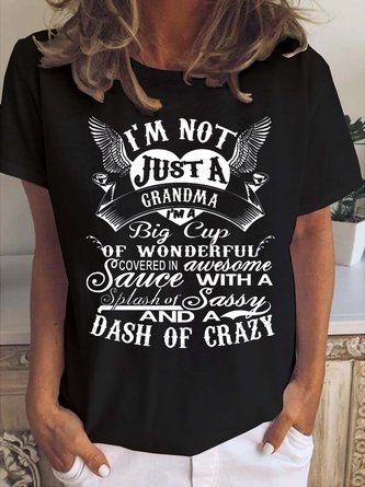 I'm A Big Cup Of Wonderful Grandma Funny Crew Neck T-shirt