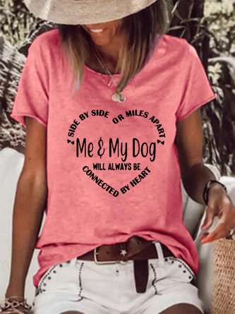 Funny Me And My Dog Will Always Be Connected By Heart Women's Casual T-Shirt