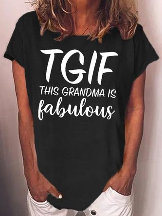 Womens TGIF This Grandma Is Fabulous Funny Casual T-Shirt