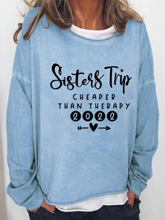 Women Sister Trip 2022 Therapy Loose Crew Neck Sweatshirts