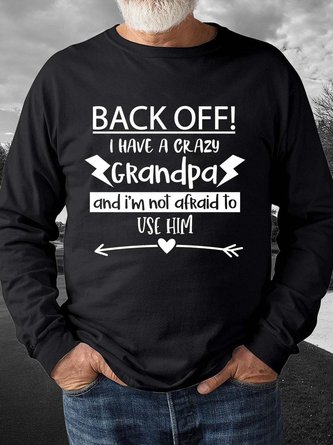 Men Grandpa Faimly Crazy Letters Casual Sweatshirt
