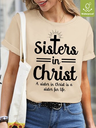 Sister In Christ A Sister For Life Waterproof Oilproof And Stainproof Fabric Women's T-Shirt