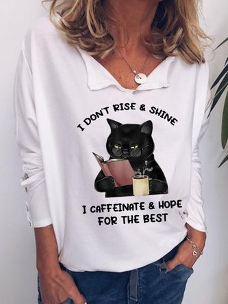 Womens I Don't Rise & Shine, I Cafeinate & Hope For The Best Cat Lover Casual Sweatshirts