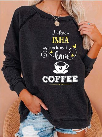 Women Love Life Coffee Crew Neck Casual Sweatshirts
